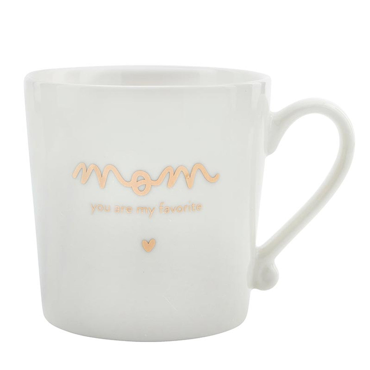 Gold Foil Ceramic Mugs - Mom You Are My Favorite