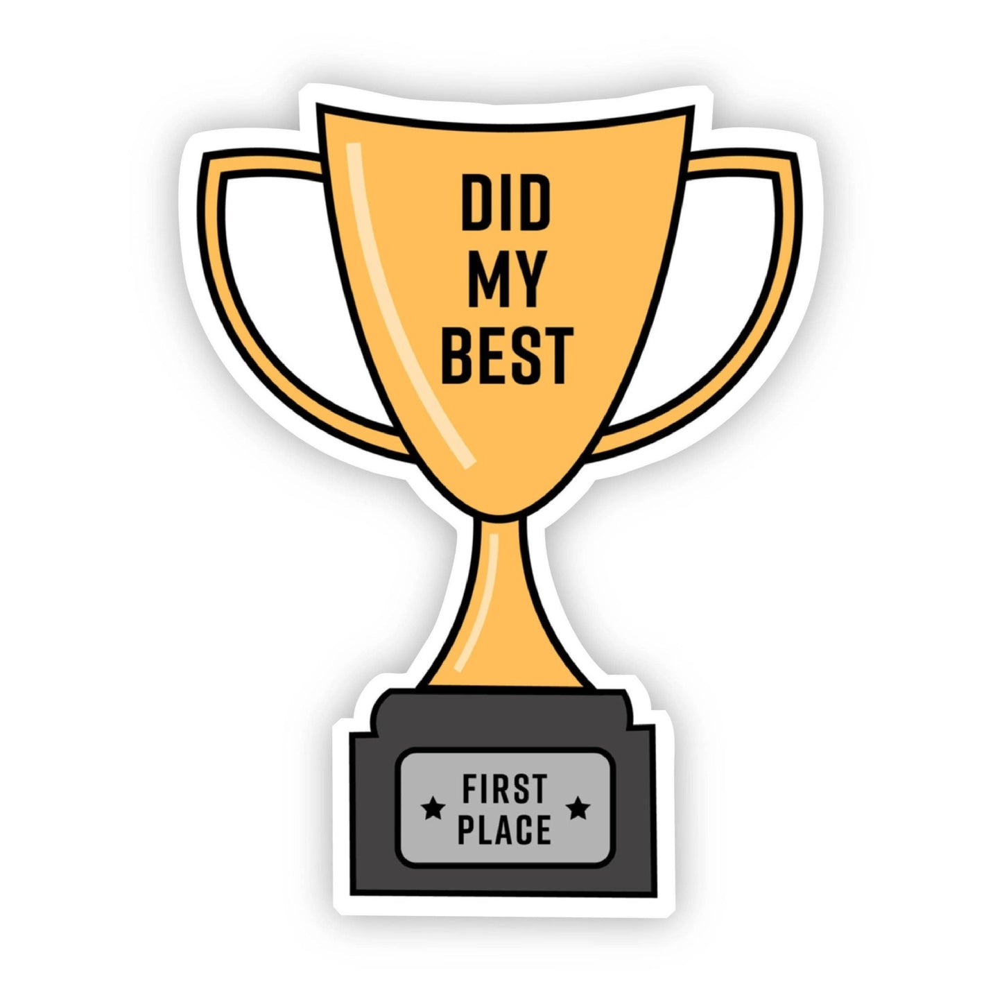 Did My Best Trophy Sticker - Bria Blair Creative