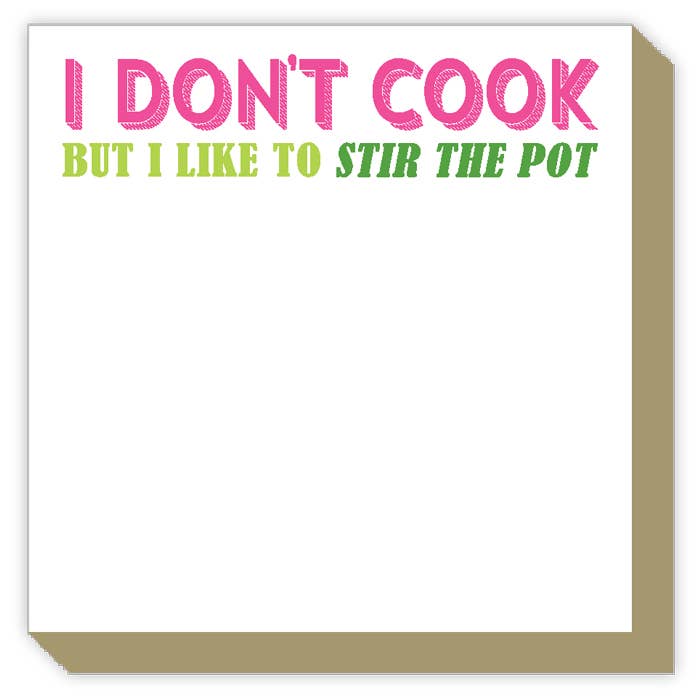 I Don't Cook but I Like to Stir the Pot Luxe Notepad - Bria Blair Creative