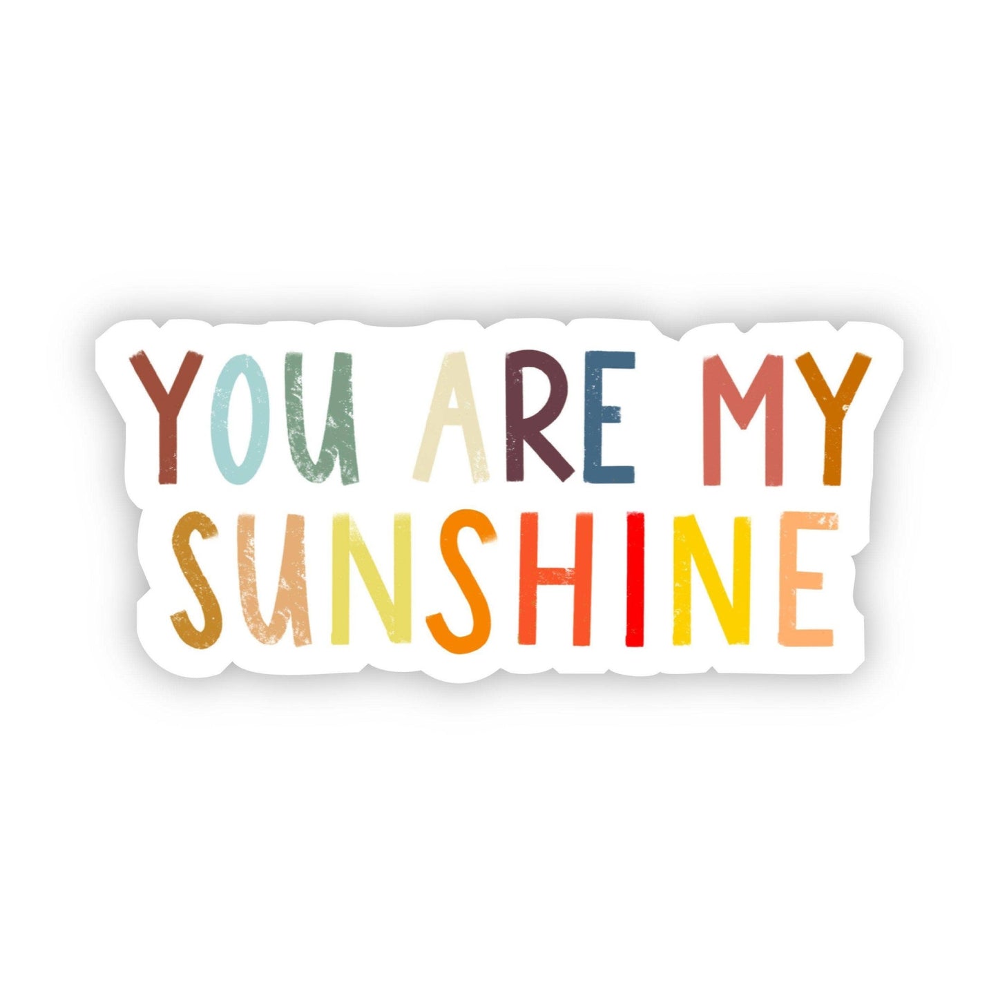 You Are My Sunshine Multicolor Sticker - Bria Blair Creative