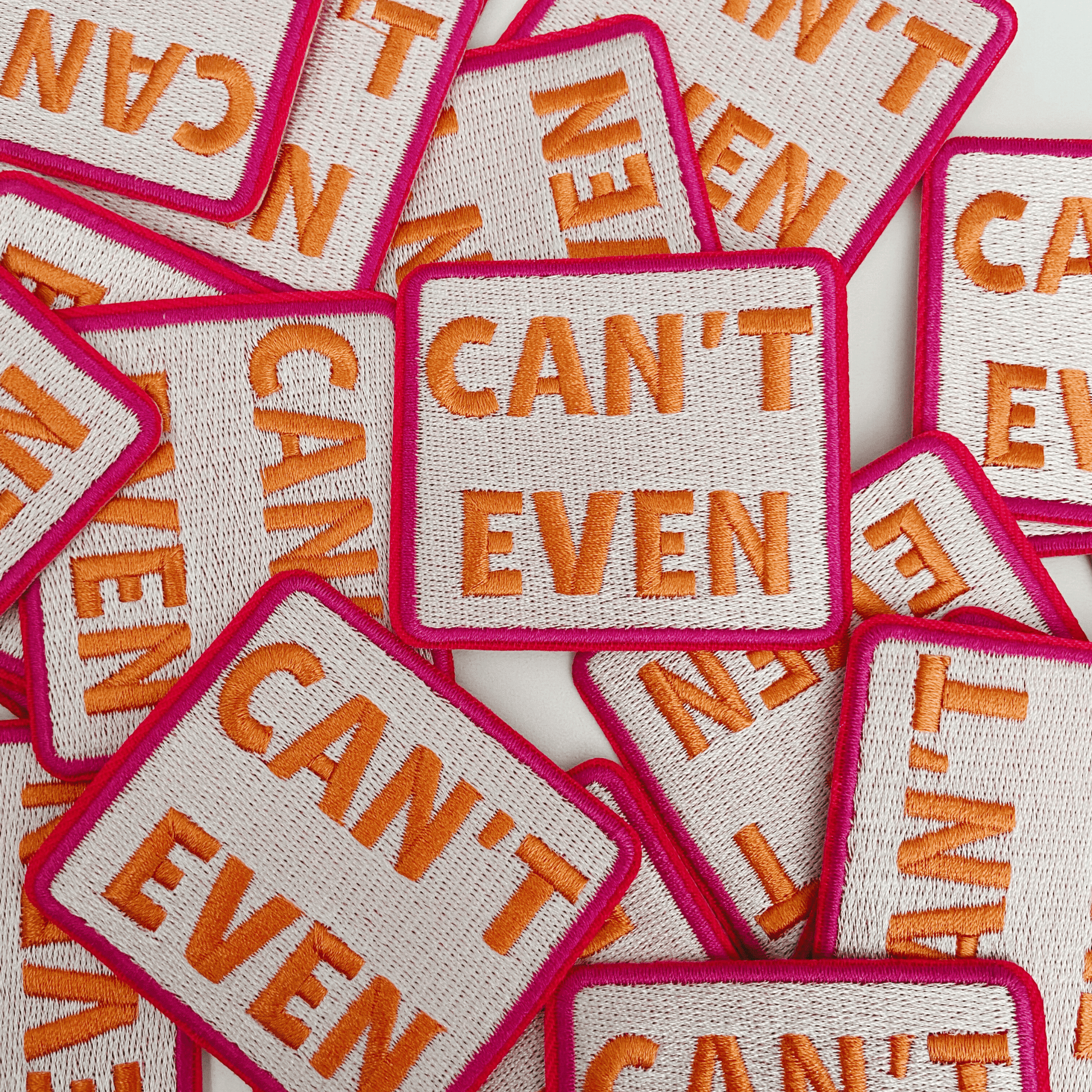 2.5" Can't Even - Embroidered Hat Patch: QTY 1 - Bria Blair Creative