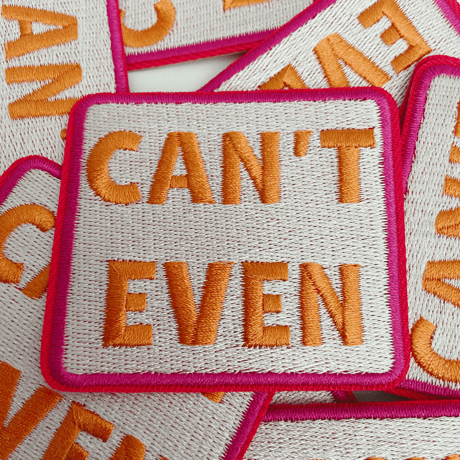 2.5" Can't Even - Embroidered Hat Patch: QTY 1 - Bria Blair Creative