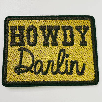 2.5” Howdy Darlin’ - Embroidered Hat Patch: QTY 1 - Bria Blair Creative
