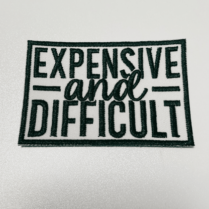 3" Expensive & Difficult in Black - Embroidered Hat Patch: BLACK - Bria Blair Creative