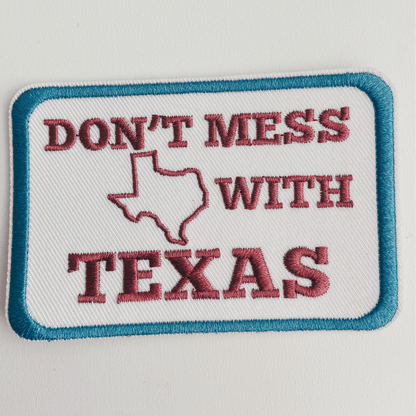 3.5" Don't Mess With TEXAS - Embroidered Hat Patch: QTY 1 - Bria Blair Creative