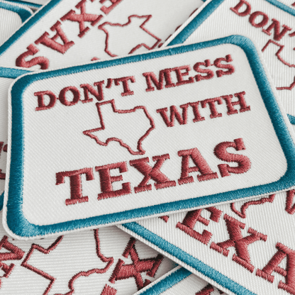 3.5" Don't Mess With TEXAS - Embroidered Hat Patch: QTY 1 - Bria Blair Creative
