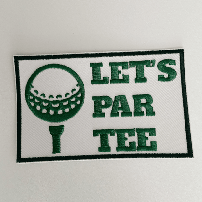 3.5" LET'S PAR TEE (golf) - Embroidered Hat Patch: 4" Embroidered Patch - Bria Blair Creative