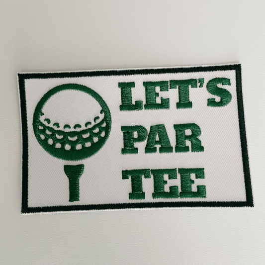 3.5" LET'S PAR TEE (golf) - Embroidered Hat Patch: 4" Embroidered Patch - Bria Blair Creative