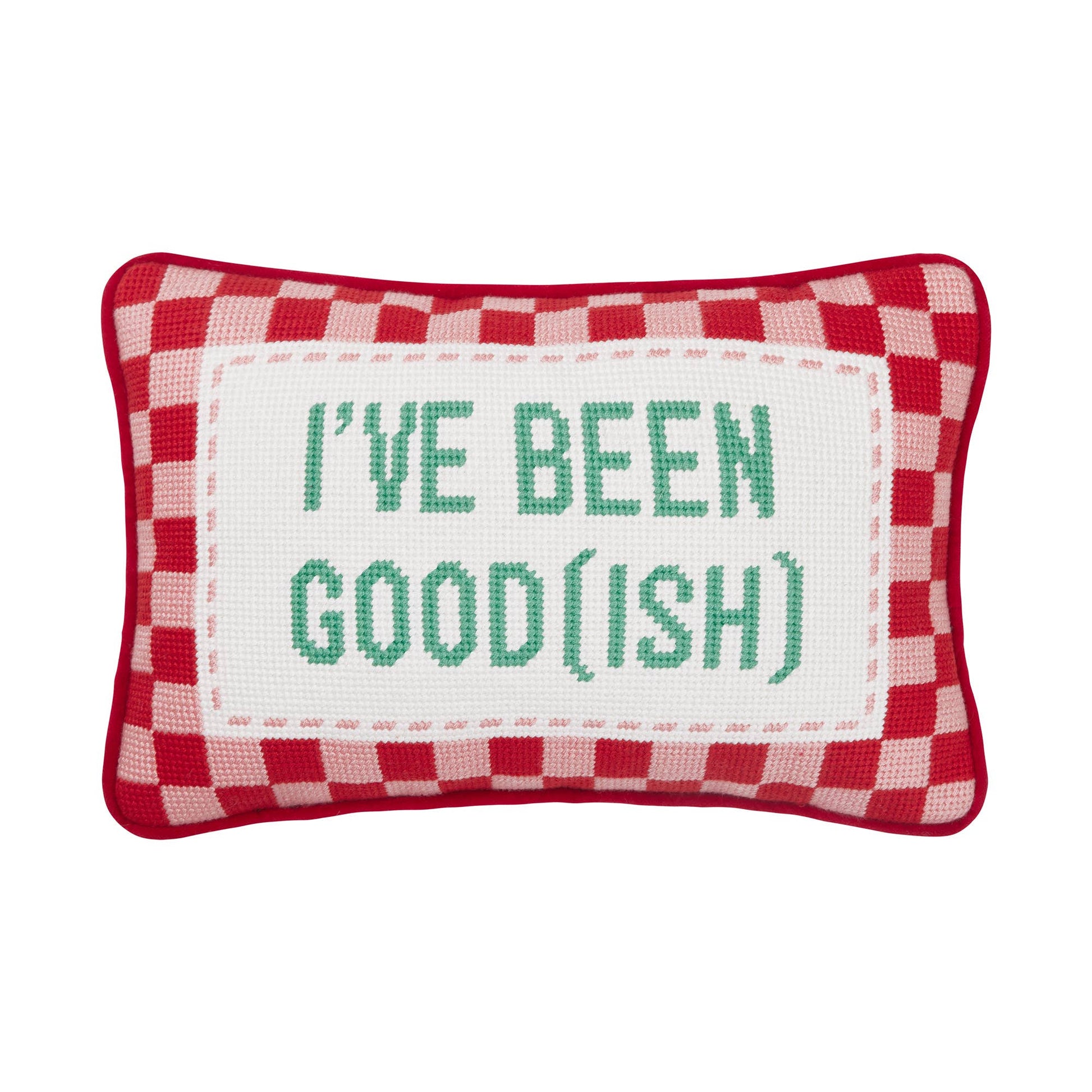 Been Good(Ish) Embroidered Needlepoint Pillow - Bria Blair Creative
