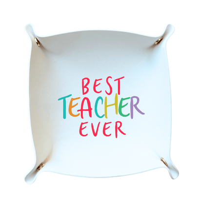 Best teacher Ever Trinket Gift tray - Bria Blair Creative