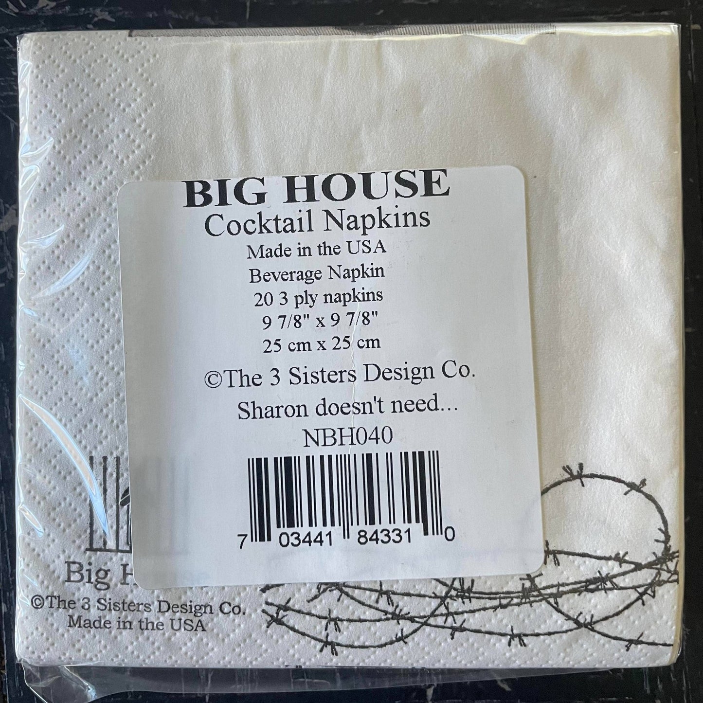 Big House Cocktail Napkins, Sharon doesn't need alcohol... - Bria Blair Creative