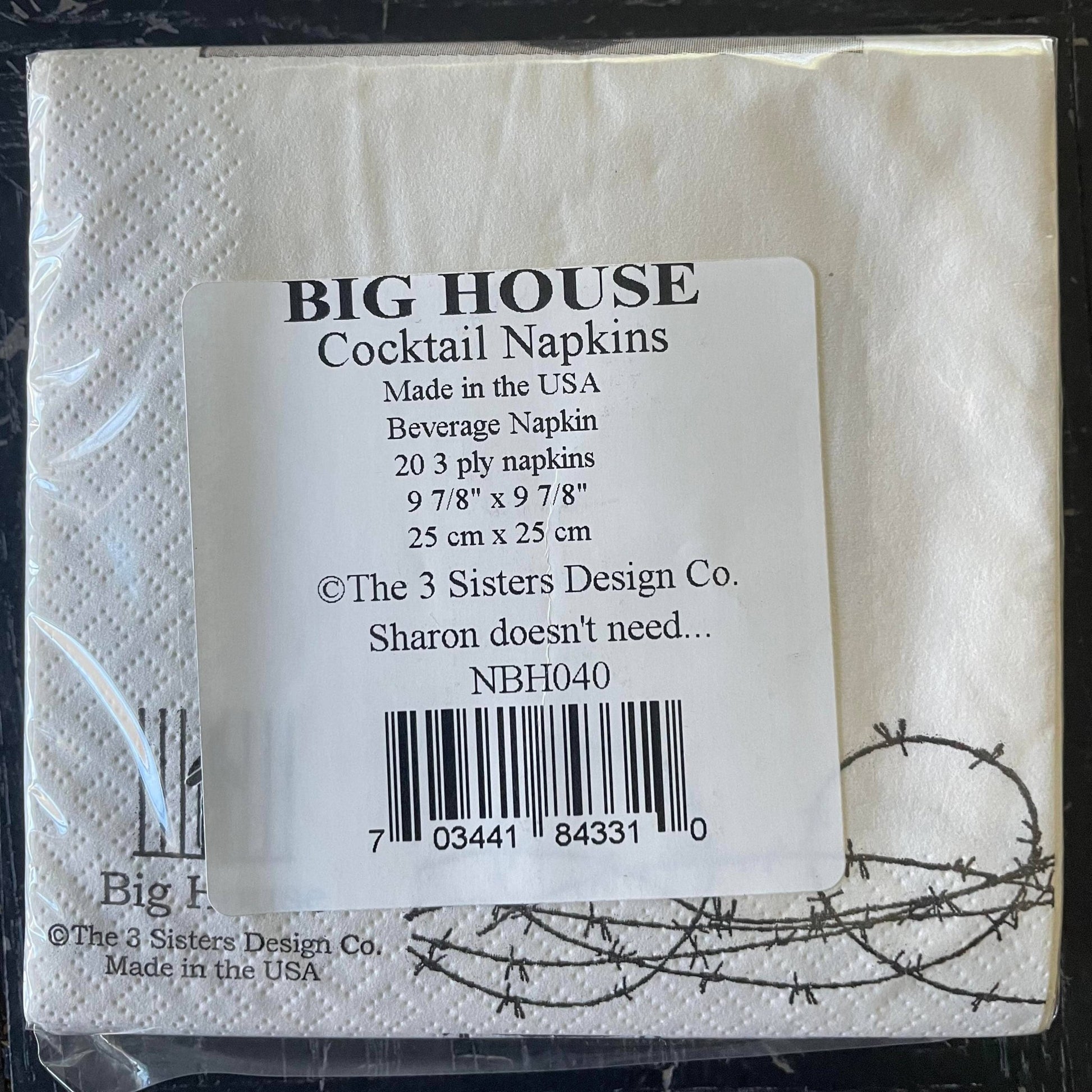 Big House Cocktail Napkins, Sharon doesn't need alcohol... - Bria Blair Creative
