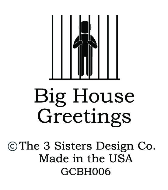 BIG HOUSE Greetings, Carol's Xanax was... - Bria Blair Creative