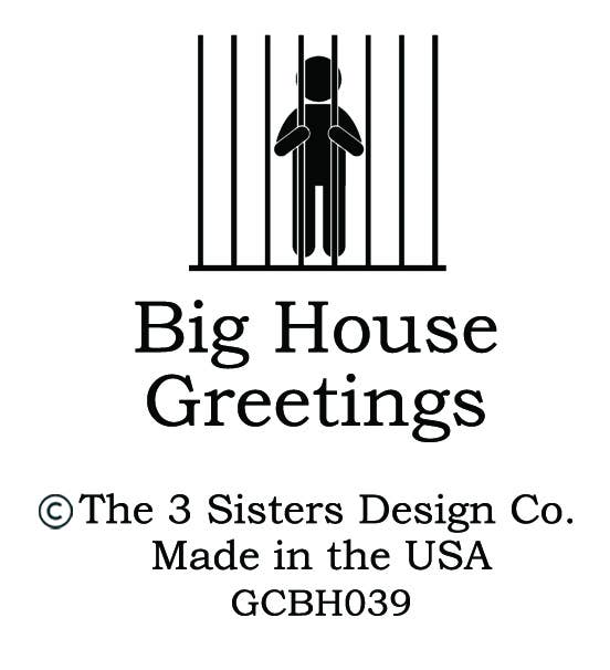BIG HOUSE Greetings, Nancy finally gave up... - Bria Blair Creative