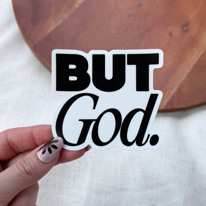 But God. Christian Faith Text Sticker - Bria Blair Creative