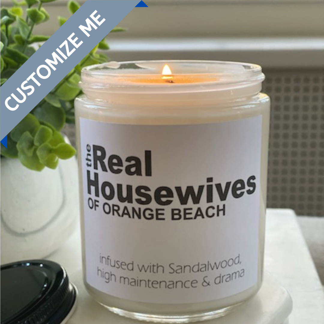 The Real Housewives custom candle