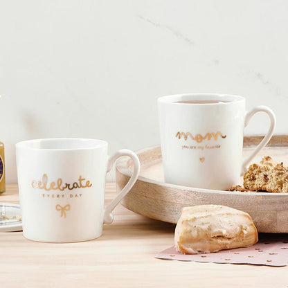 Gold Foil Ceramic Mugs - Mom You Are My Favorite - Bria Blair Creative