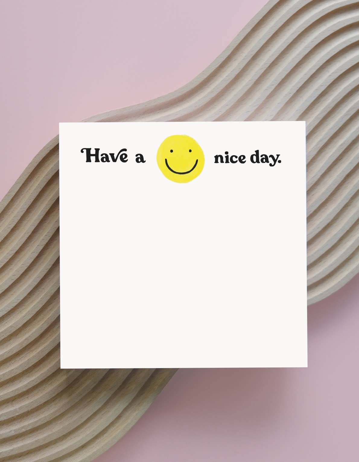 Have A Nice Day 200 - Sheet Jumbo Desk Pad - Bria Blair Creative
