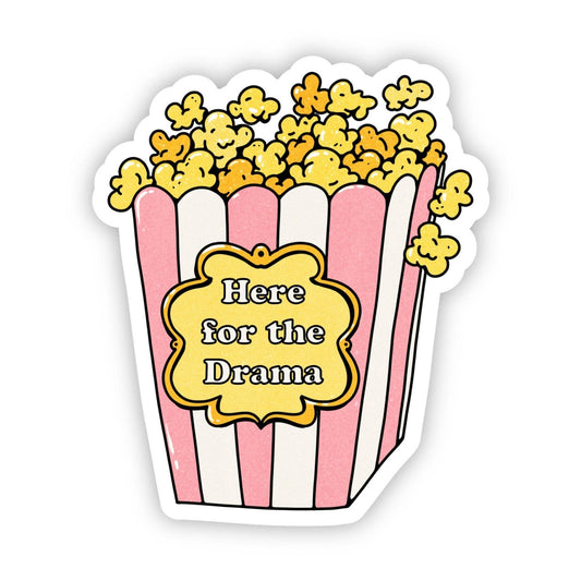 "Here for the drama" popcorn sticker - Bria Blair Creative