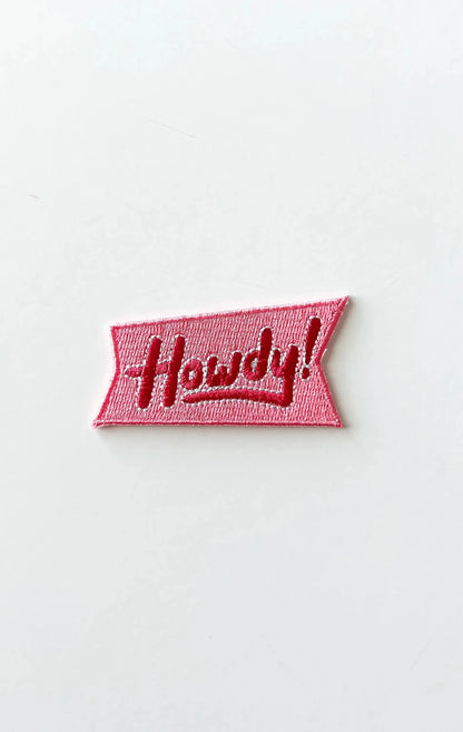 Howdy Embroidered Patch Iron - On Patch Pink Patch - Bria Blair Creative