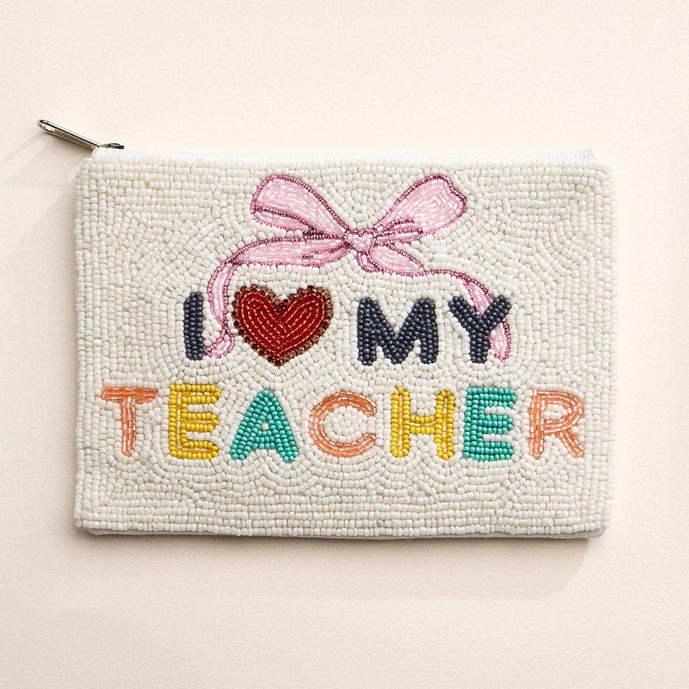 I LOVE MY TEACHER Message Seed Beaded Mini Pouch Bag - Bria Blair Creative