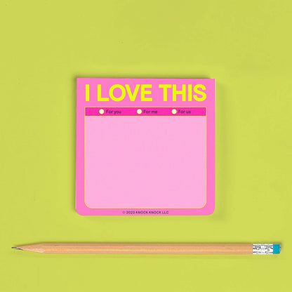 I Love This Sticky Note - Bria Blair Creative