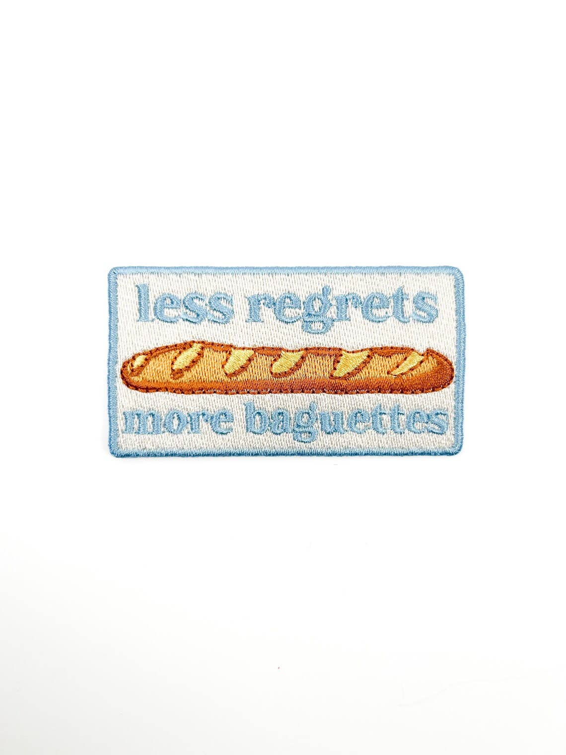Less Regrets More Baguettes Embroidered Iron - On Patch Baking - Bria Blair Creative