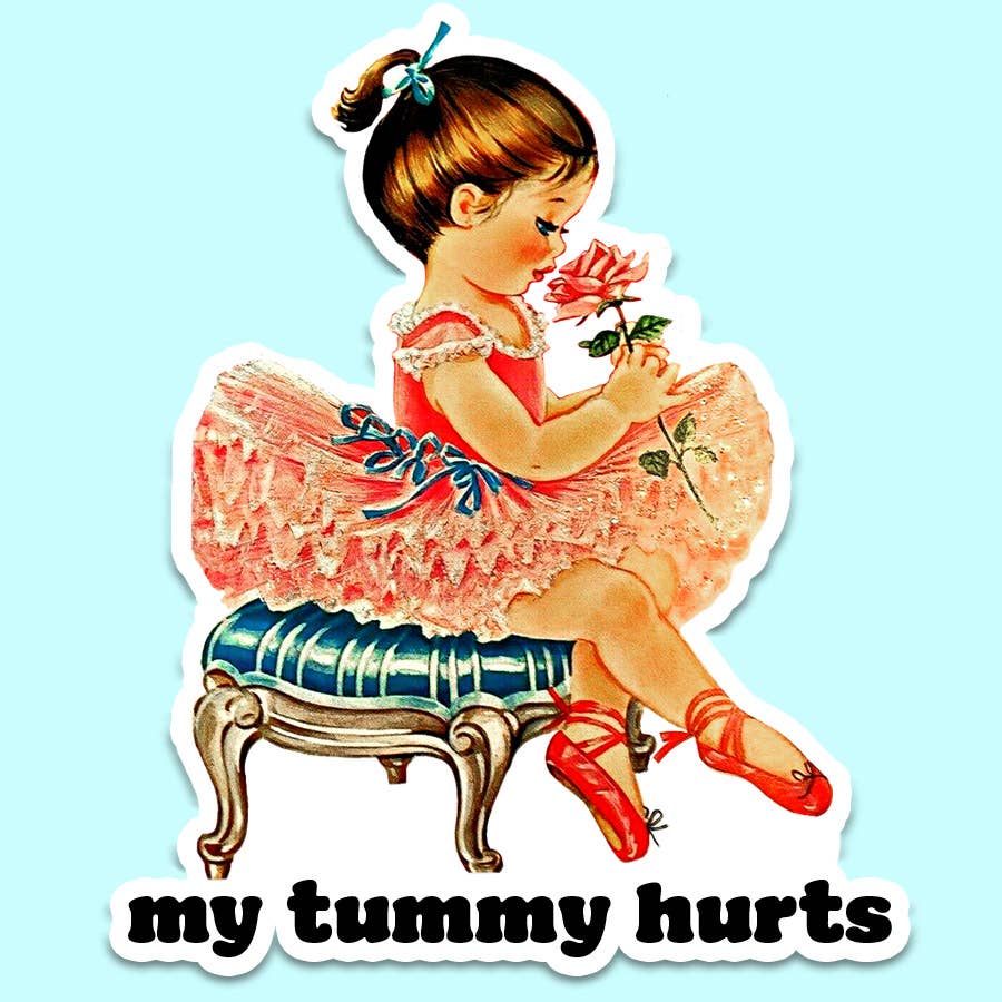 My Tummy Hurts Funny Sticker Decal, Vintage, Sticker Decal - Bria Blair Creative