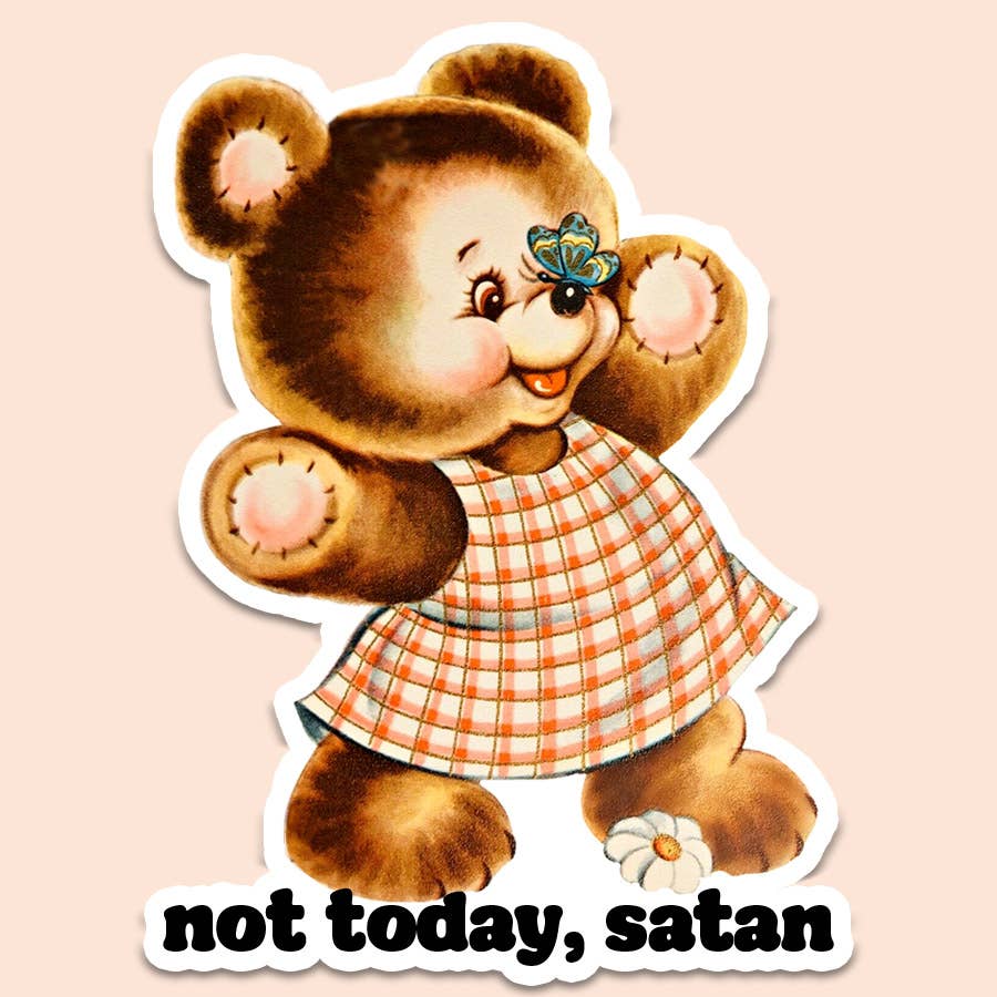 Not Today Satan Sticker Decal, Funny Sticker Decal, Vintage - Bria Blair Creative