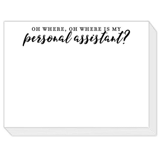 Oh Where, is my Personal Assistant - Bria Blair Creative