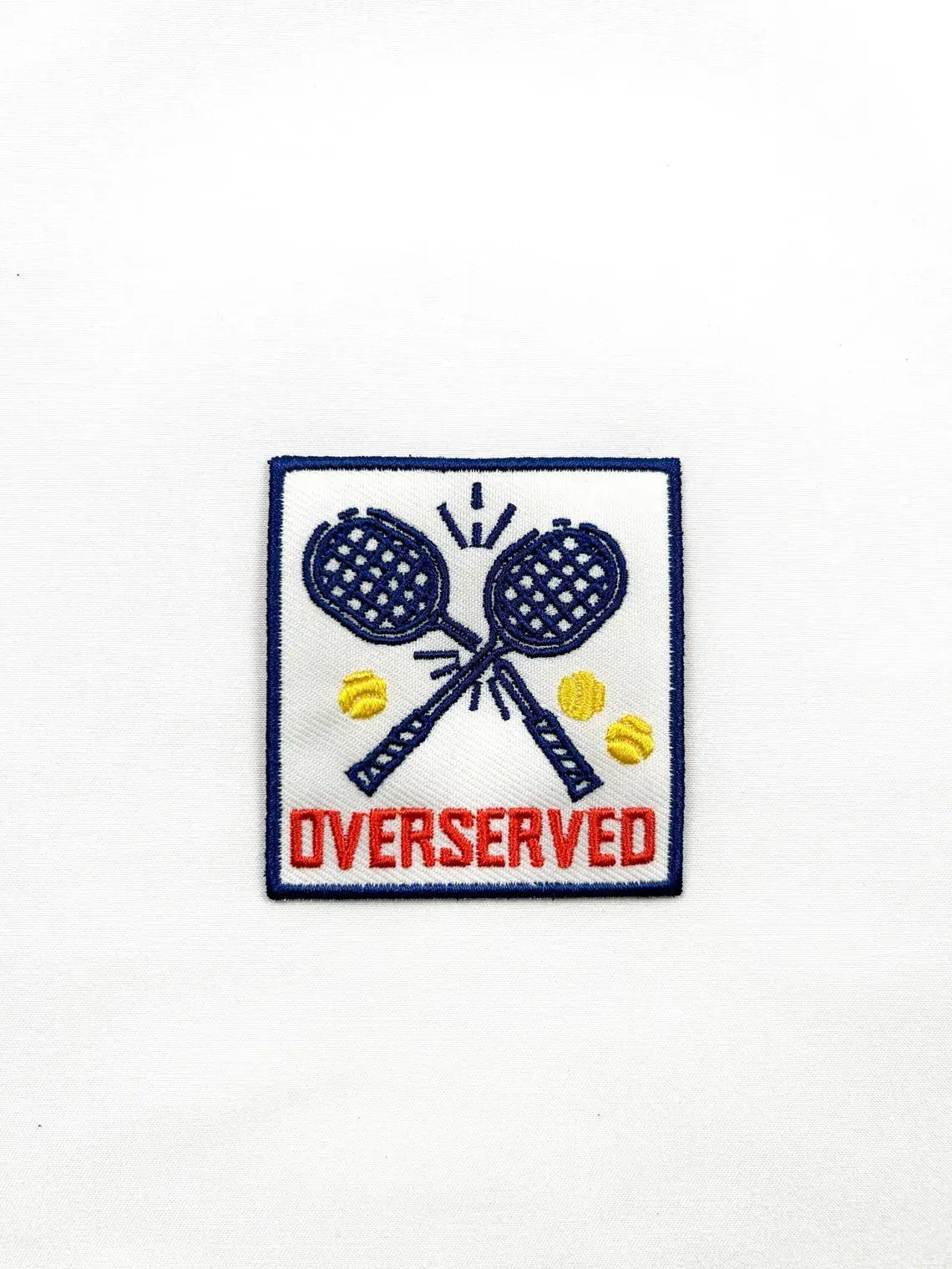 Overserved Embroidered Iron - On Patch For Tennis & Pickleball - Bria Blair Creative