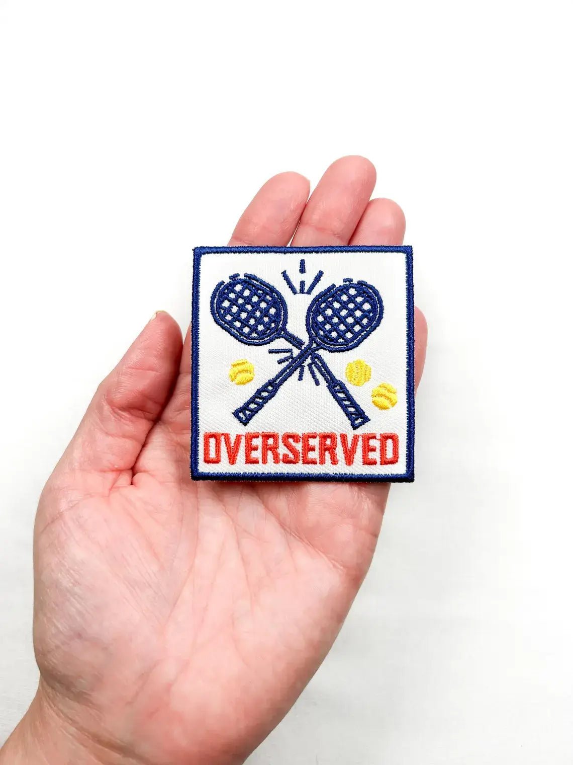 Overserved Embroidered Iron - On Patch For Tennis & Pickleball - Bria Blair Creative