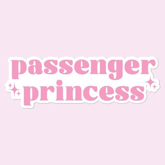 Passenger Princess Funny Sticker Decal, Car Decal - Bria Blair Creative
