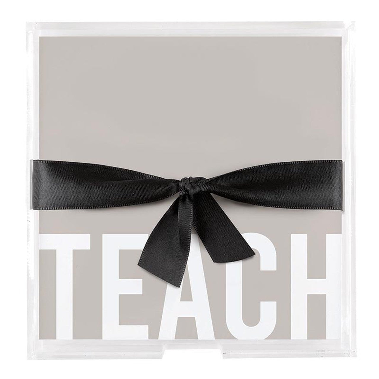 Square Notepaper with Acrylic Tray - Teach - Bria Blair Creative