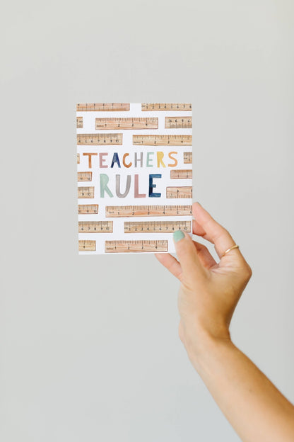 Teachers Rule Greeting Card - Bria Blair Creative