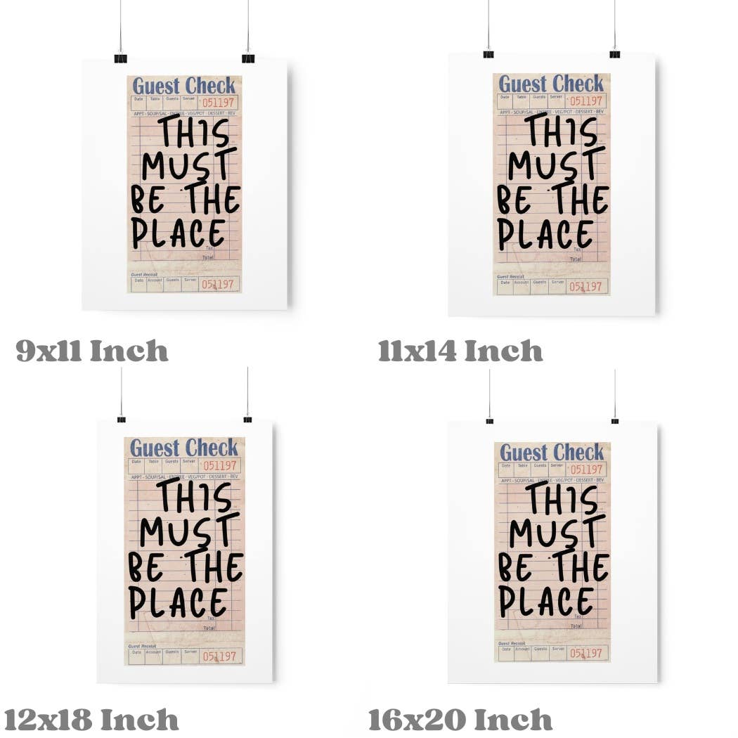 This Must Be The Place Guest Check Wall Art Print: 16"x20" - Bria Blair Creative