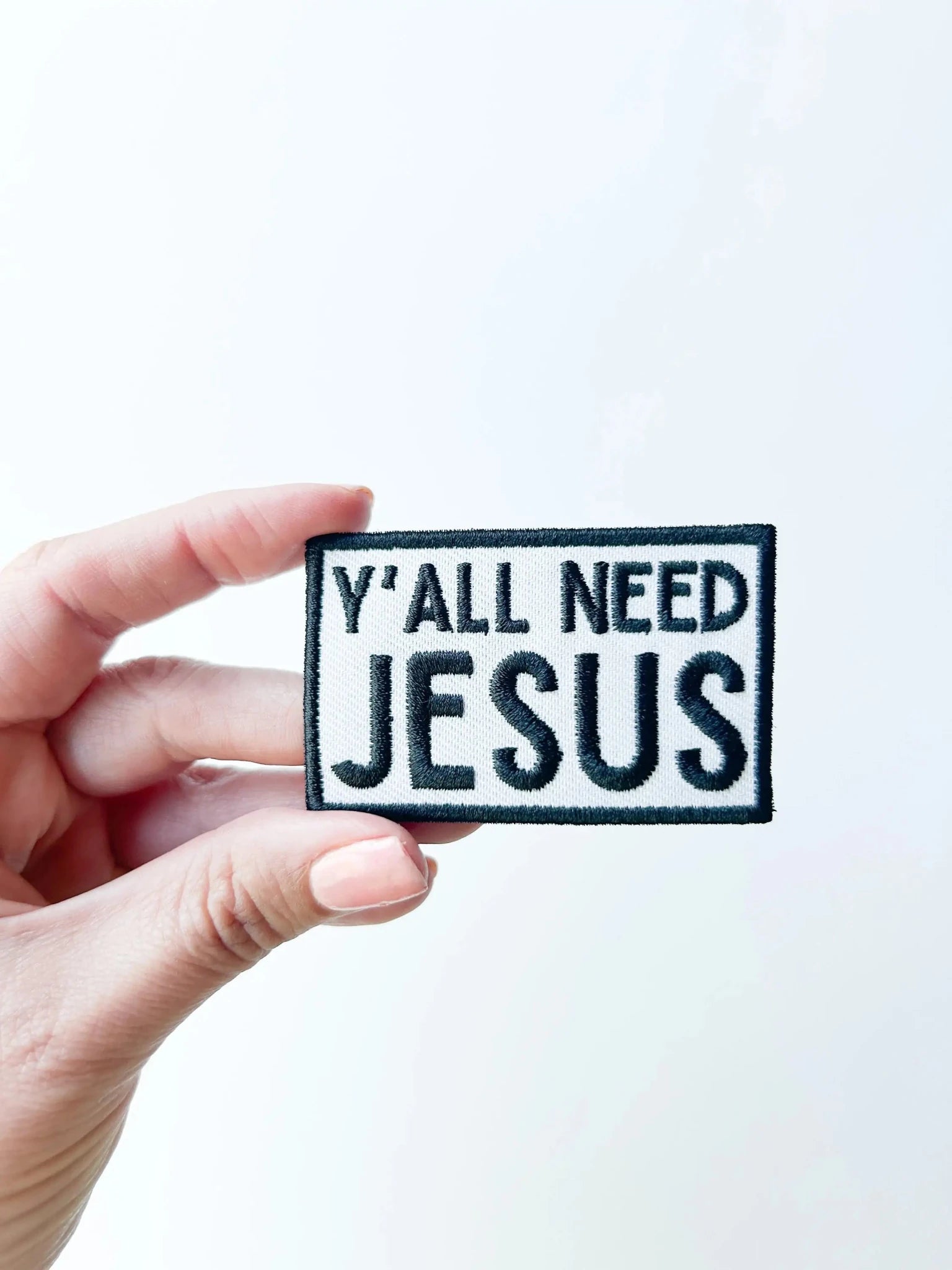 Y'all Need Jesus Embroidered Iron - On Patch - Bria Blair Creative